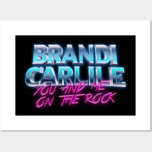 Brandi Carlile You And Me On The Rock Posters and Art